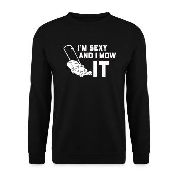 Je suis sexy et je le tonds Tondre la pelouse Jardinage Amoureux - Sweat-shirt Unisexe - noir - Devant - Alina (178cm) & Michal (187cm)