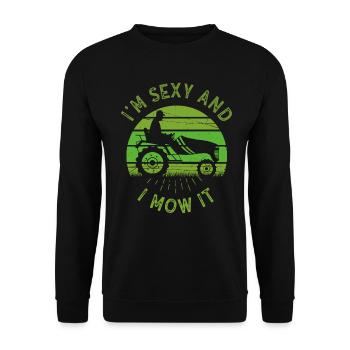 Je suis sexy et je le tonds Tondre la pelouse Jardinage Amoureux - Sweat-shirt Unisexe - noir - Devant - Alina (178cm) & Michal (187cm)