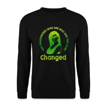 She Remembered Who She Was And The Game Changed - Unisex Sweatshirt - black - Front - Alina (178cm) & Michal (187cm)