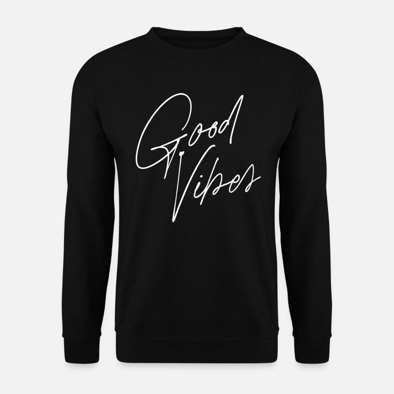 Good Vibes - Unisex Pullover - Schwarz