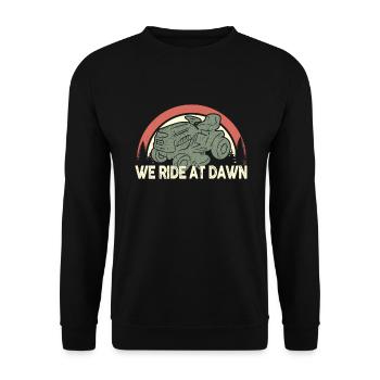 We Ride At Dawn Dad Lawn Mower Make Laugh Day Yard - Unisex Pullover - Schwarz - Vorne - Alina (178cm) & Michal (187cm)