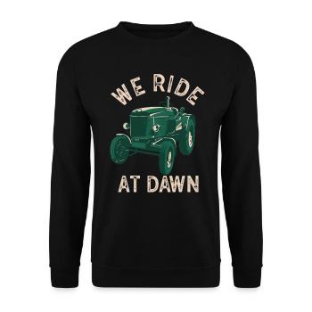 We Ride At Dawn Dad Lawn Mower Make Laugh Day Yard - Unisex Sweatshirt - black - Front - Alina (178cm) & Michal (187cm)
