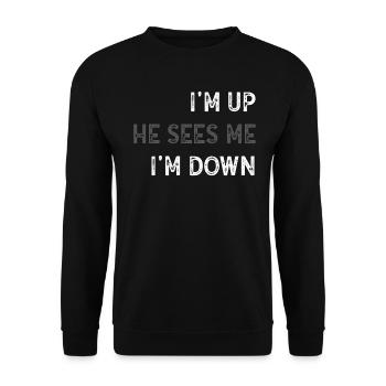 Im Up Il me voit Im Down Dicton inspirant - Sweat-shirt Unisexe - noir - Devant - Alina (178cm) & Michal (187cm)