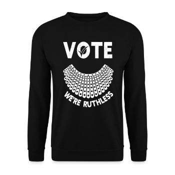 Women's Rights Vote We're Ruthless Human And Women - Unisex Sweatshirt - black - Front - Alina (178cm) & Michal (187cm)