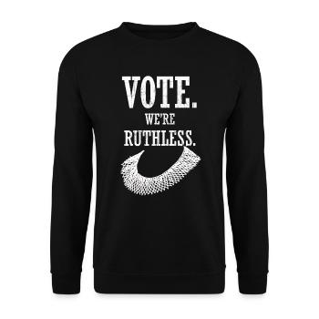 Women's Rights Vote We're Ruthless Human And Women - Unisex Sweatshirt - black - Front - Alina (178cm) & Michal (187cm)