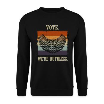 Women's Rights Vote We're Ruthless Human And Women - Unisex Sweatshirt - black - Front - Alina (178cm) & Michal (187cm)