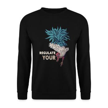 Regulate Your Cock Rooster Pro Choice Feminist - Unisex Pullover - Schwarz - Vorne - Alina (178cm) & Michal (187cm)