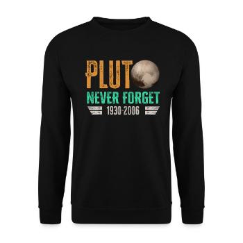 Never Forget Pluto Design Retro Style Funny Space - Unisex Sweatshirt - black - Front - Alina (178cm) & Michal (187cm)