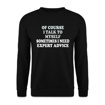 Bien sûr, je me parle parfois à moi-même - Sweat-shirt Unisexe - noir - Devant - Alina (178cm) & Michal (187cm)