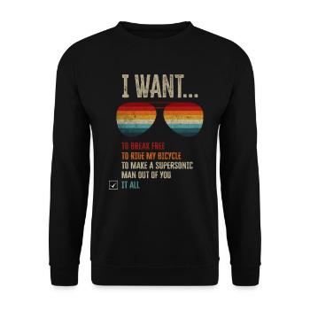 I Want To Break Free Ride My Bicycle - Unisex Pullover - Schwarz - Vorne - Alina (178cm) & Michal (187cm)