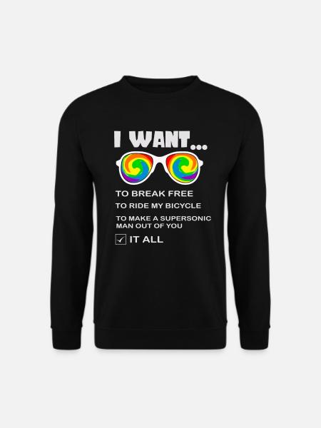 I Want To Break Free Ride My Bicycle - Unisex Pullover - Schwarz