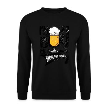 Im 21 Today So Buy Me A Drink And Sign My Shirt - Unisex Pullover - Schwarz - Vorne - Alina (178cm) & Michal (187cm)