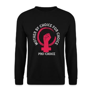 Mère par choix Pour Choix Pro Choice Féministe - Sweat-shirt Unisexe - noir - Devant - Alina (178cm) & Michal (187cm)