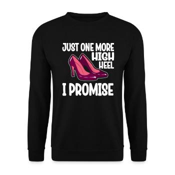 Just One More High Heel I Promise - Unisex Pullover - Schwarz - Vorne - Alina (178cm) & Michal (187cm)