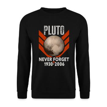 Never Forget Pluto Design Retro Style Funny Space - Unisex Pullover - Schwarz - Vorne - Alina (178cm) & Michal (187cm)