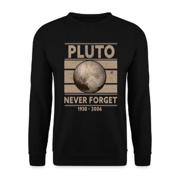 Never Forget Pluto Design Retro Style Funny Space - Unisex Pullover - Schwarz - Vorne - Alina (178cm) & Michal (187cm)