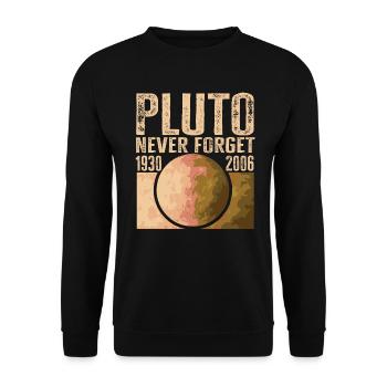 Never Forget Pluto Design Retro Style Funny Space - Unisex Pullover - Schwarz - Vorne - Alina (178cm) & Michal (187cm)