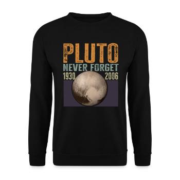 Never Forget Pluto Design Retro Style Funny Space - Unisex Pullover - Schwarz - Vorne - Alina (178cm) & Michal (187cm)