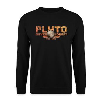Never Forget Pluto Design Retro Style Funny Space - Unisex Pullover - Schwarz - Vorne - Alina (178cm) & Michal (187cm)