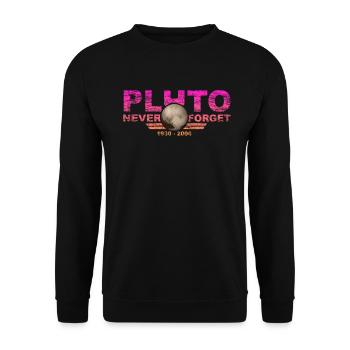 Never Forget Pluto Design Retro Style Funny Space - Unisex Pullover - Schwarz - Vorne - Alina (178cm) & Michal (187cm)