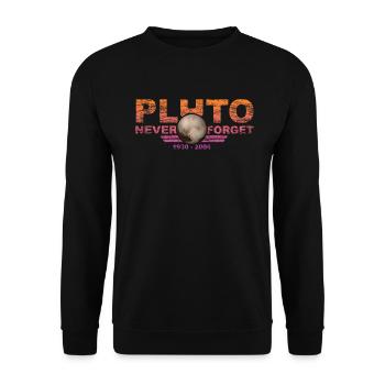 Never Forget Pluto Design Retro Style Funny Space - Unisex Pullover - Schwarz - Vorne - Alina (178cm) & Michal (187cm)