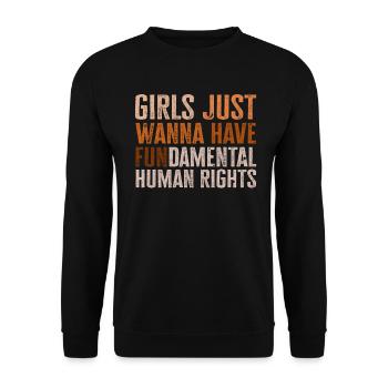 Girls Just Wanna Have Fundamental Human Rights - Unisex Sweatshirt - black - Front - Alina (178cm) & Michal (187cm)