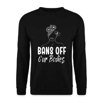 Bannir nos corps protéger la liberté Choisir les femmes - Sweat-shirt Unisexe - noir - Devant - Alina (178cm) & Michal (187cm)