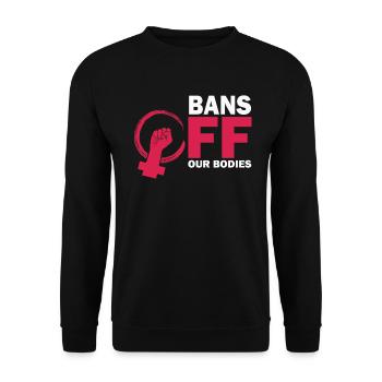 Bannir nos corps protéger la liberté Choisir les femmes - Sweat-shirt Unisexe - noir - Devant - Alina (178cm) & Michal (187cm)
