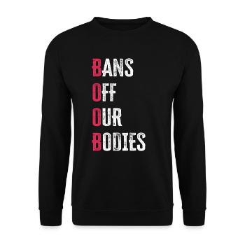 Bannir nos corps protéger la liberté Choisir les femmes - Sweat-shirt Unisexe - noir - Devant - Alina (178cm) & Michal (187cm)