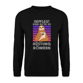 Gepflegt Einen Hinter Die Rüstung Römern Party - Unisex Pullover - Schwarz - Vorne - Alina (178cm) & Michal (187cm)