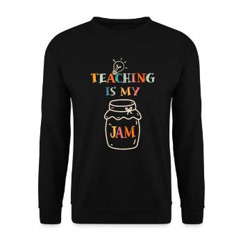 Teaching Is My Jam School Teacher Appreciation - Unisex Sweatshirt - black - Front - Alina (178cm) & Michal (187cm)