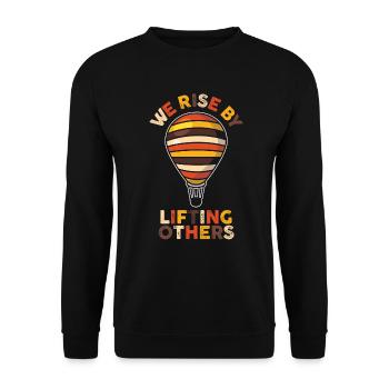 We Rise By Lifting Others Inspirational Quote - Unisex Pullover - Schwarz - Vorne - Alina (178cm) & Michal (187cm)