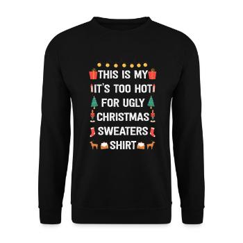 C’est mon pull de Noël il fait trop chaud pour un vilain - Sweat-shirt Unisexe - noir - Devant - Alina (178cm) & Michal (187cm)