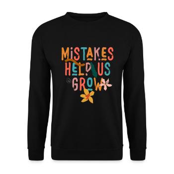 Mistakes Help Us Grow Back To School Motivational - Unisex Pullover - Schwarz - Vorne - Alina (178cm) & Michal (187cm)