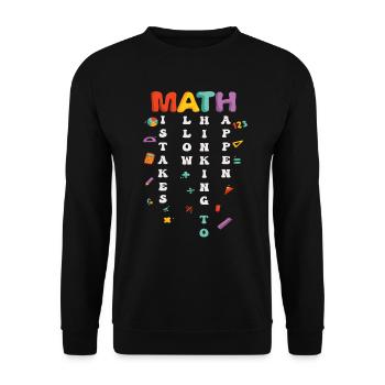 Mistakes Allow Thinking To Happen School Math - Unisex Sweatshirt - black - Front - Alina (178cm) & Michal (187cm)