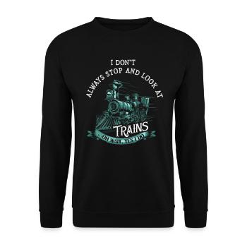 Je ne m’arrête pas toujours de regarder les trains Oh attendez - Sweat-shirt Unisexe - noir - Devant - Alina (178cm) & Michal (187cm)