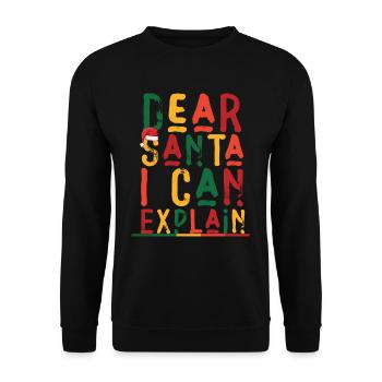 Dear Santa I Can Explain - Unisex Sweatshirt - black - Front - Alina (178cm) & Michal (187cm)