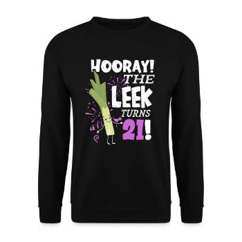 21th Bday Hooray The Leek Turns 21 Years Old - Unisex Sweatshirt - black - Front - Alina (178cm) & Michal (187cm)