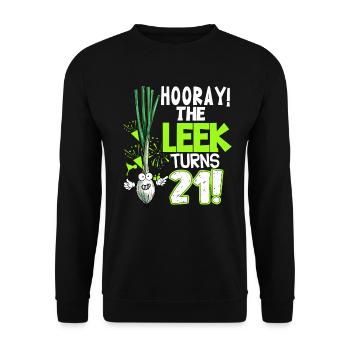 21th Bday Hooray The Leek Turns 21 Years Old - Unisex Sweatshirt - black - Front - Alina (178cm) & Michal (187cm)