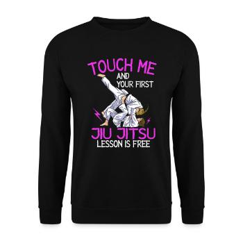 Touch Me And Your First Jiu Jitsu Lesson Is Free - Unisex Sweatshirt - black - Front - Alina (178cm) & Michal (187cm)