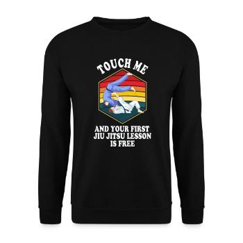 Touch Me And Your First Jiu Jitsu Lesson Is Free - Unisex Sweatshirt - black - Front - Alina (178cm) & Michal (187cm)
