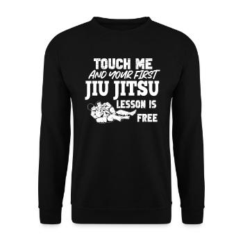 Touch Me And Your First Jiu Jitsu Lesson Is Free - Unisex Sweatshirt - black - Front - Alina (178cm) & Michal (187cm)
