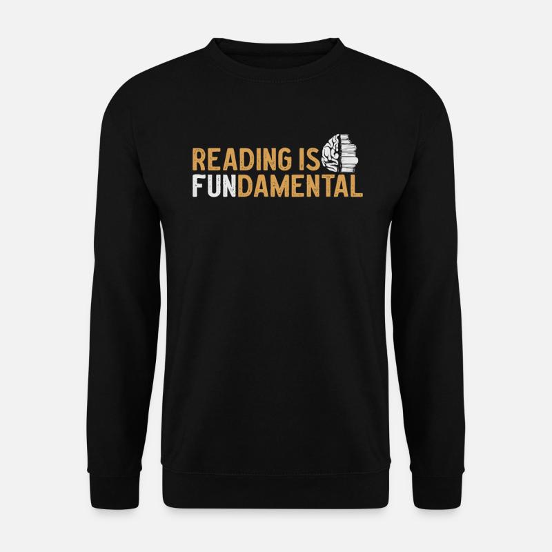 Reading Is Fundamental - Unisex Sweatshirt - black