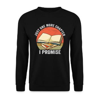 Just One More Chapter I Promise Reading - Unisex Pullover - Schwarz - Vorne - Alina (178cm) & Michal (187cm)