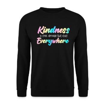 La gentillesse est gratuite, saupoudrez ce truc partout - Sweat-shirt Unisexe - noir - Devant - Alina (178cm) & Michal (187cm)