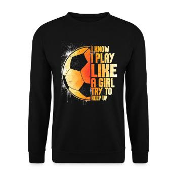 Ich weiß, dass ich wie ein Mädchen spiele, das versucht, lustig zu bleiben - Unisex Pullover - Schwarz - Vorne - Alina (178cm) & Michal (187cm)