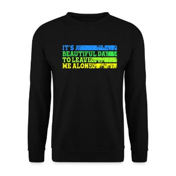 Belle journée pour me laisser tranquille Forme comportementale - Sweat-shirt Unisexe - noir - Devant - Alina (178cm) & Michal (187cm)
