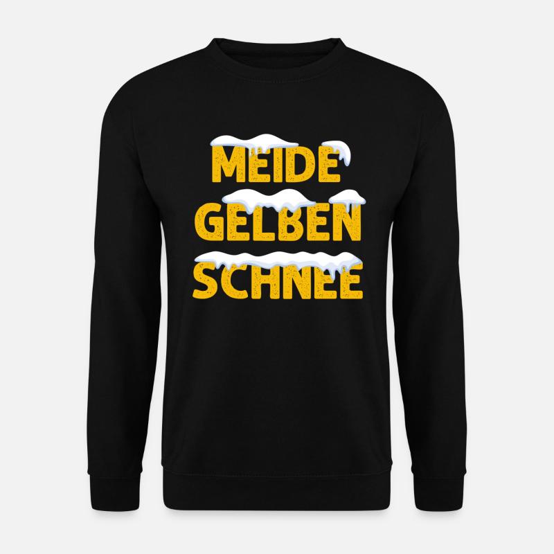 Meide Gelben Schnee Lustiges Wintersport Schnee - Unisex Pullover - Schwarz
