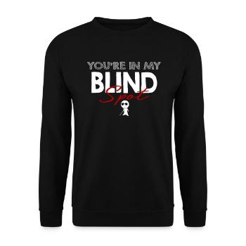 Tu es dans mon angle mort Hommes Femmes Drôles d’aveugles - Sweat-shirt Unisexe - noir - Devant - Alina (178cm) & Michal (187cm)