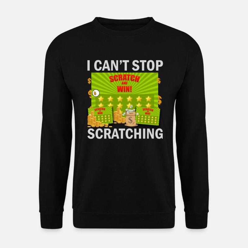 I Can't Stop Scratching - Unisex Sweatshirt - black
